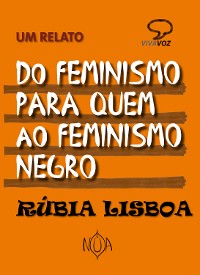 Cover Do Feminismo Para Quem Ao Feminismo Negro