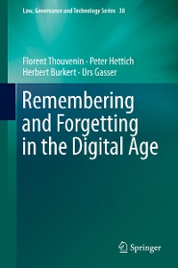 Cover Remembering and Forgetting in the Digital Age