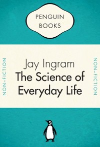 Cover Penguin Celebrations - The Science of Everyday Life