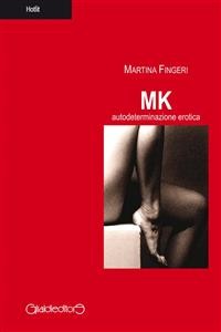 Cover MK Autodeterminazione Erotica