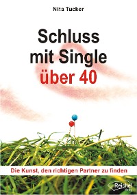 Cover Schluss mit Single über 40