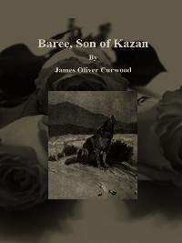 Cover Baree, Son of Kazan