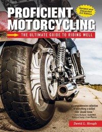 Cover Proficient Motorcycling, 3rd Edition