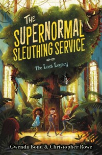 Cover Supernormal Sleuthing Service #1: The Lost Legacy