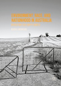 Cover Environment, Race, and Nationhood in Australia