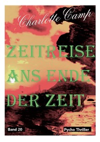 Cover Zeitreise ans Ende der Zeit Band 20