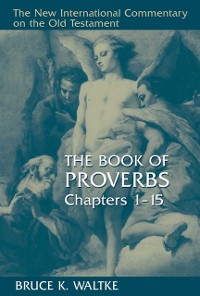 Cover Book of Proverbs, Chapters 1-15