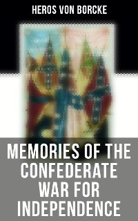 Cover Memories of the Confederate War for Independence