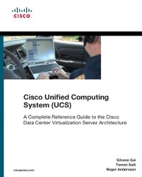 Cover Cisco Unified Computing System (UCS) (Data Center)