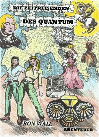 Cover Die Zeitreisenden des Quantum