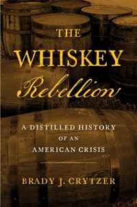 Cover Whiskey Rebellion