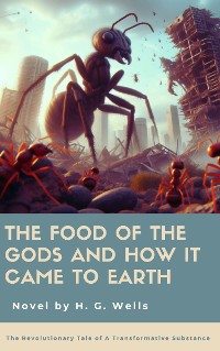 Cover The Food of the Gods and How It Came to Earth