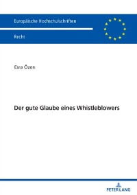 Cover Der gute Glaube eines Whistleblowers