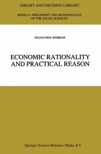 Cover Economic Rationality and Practical Reason
