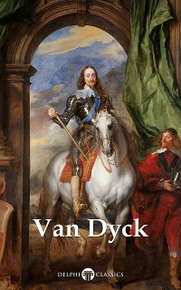 Cover Delphi Complete Paintings of Anthony van Dyck (Illustrated)