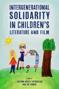 Cover Intergenerational Solidarity in Children’s Literature and Film