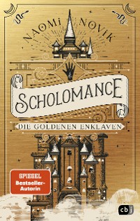 Cover Scholomance – Die Goldenen Enklaven