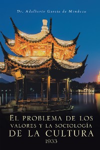 Cover El Problema De Los Valores Y La Sociología De La Cultura 1933