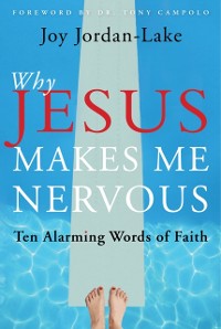 Cover Why Jesus Makes Me Nervous