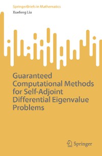 Cover Guaranteed Computational Methods for Self-Adjoint Differential Eigenvalue Problems