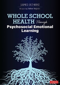 Cover Whole School Health Through Psychosocial Emotional Learning