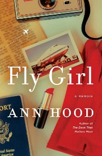 Cover Fly Girl: A Memoir