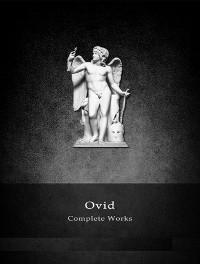 Cover The Complete Works of Ovid