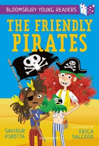 Cover The Friendly Pirates: A Bloomsbury Young Reader