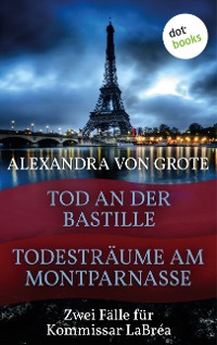 Cover Todesträume am Montparnasse & Tod an der Bastille