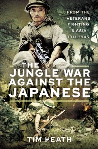 Cover Jungle War Against the Japanese