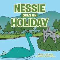 Cover Nessie Goes on Holiday