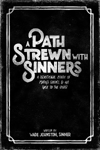 Cover A Path Strewn with Sinners