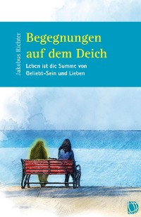 Cover Begegnungen auf dem Deich