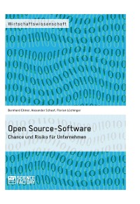 Cover Open Source-Software. Chance und Risiko für Unternehmen