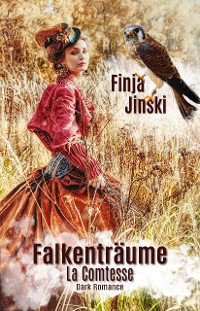 Cover Falkenträume: La Comtesse