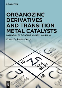 Cover Organozinc Derivatives and Transition Metal Catalysts