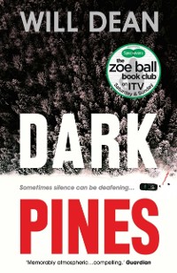 Cover Dark Pines: ''The tension is unrelenting, and I can''t wait for Tuva''s next outing.'' - Val McDermid