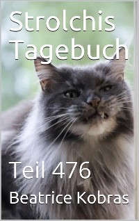 Cover Strolchis Tagebuch - Teil 476
