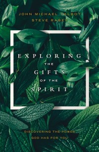 Cover Exploring the Gifts of the Spirit