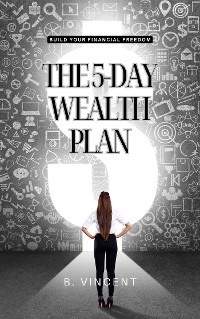 Cover The 5-Day Wealth Plan