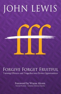 Cover Forgive Forget Fruitful