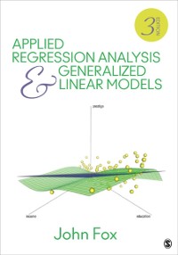 Cover Applied Regression Analysis and Generalized Linear Models