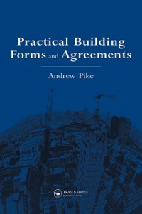 Cover Practical Building Forms and Agreements
