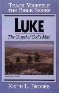 Cover Luke- Teach Yourself the Bible Series