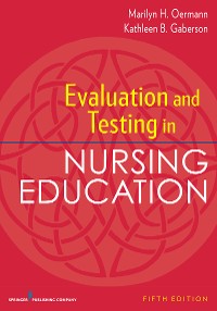 Cover Evaluation and Testing in Nursing Education, Fifth Edition
