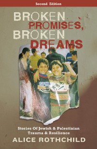Cover Broken Promises, Broken Dreams