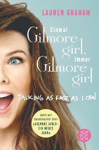 Cover ​Einmal Gilmore Girl, immer Gilmore Girl