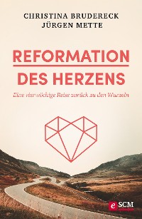 Cover Reformation des Herzens