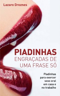 Cover Piadinhas engraçadas de uma frase só