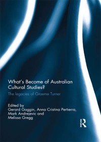 Cover What''s Become of Australian Cultural Studies?